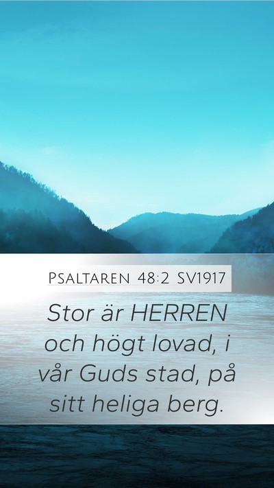 Psaltaren 48:2 SV1917 Bible Verse Image