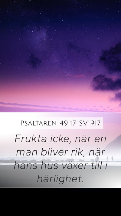 Psaltaren 49:17 SV1917 Bible Verse Image