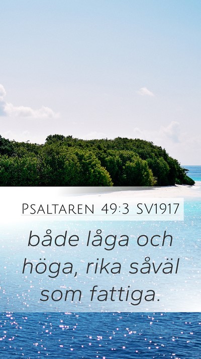 Psaltaren 49:3 SV1917 Bible Verse Image