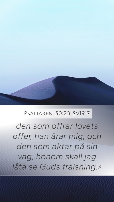 Psaltaren 50:23 SV1917 Bible Verse Image