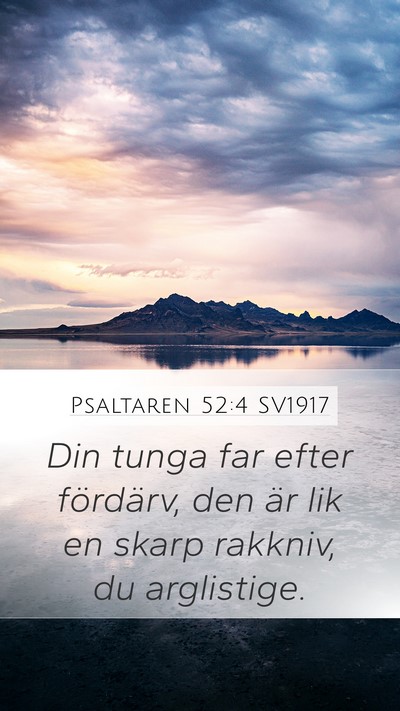 Psaltaren 52:4 SV1917 Bible Verse Image