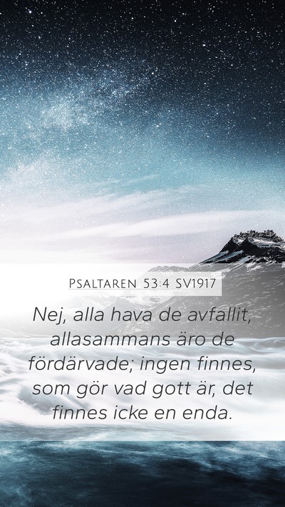 Psaltaren 53:4 SV1917 Bible Verse Image