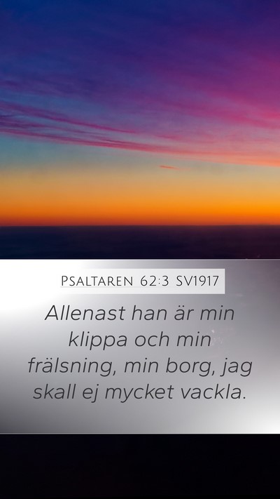 Psaltaren 62:3 SV1917 Bible Verse Image