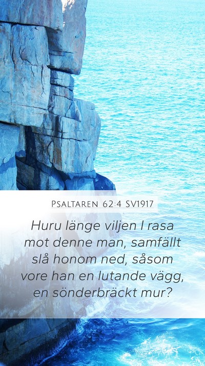 Psaltaren 62:4 SV1917 Bible Verse Image