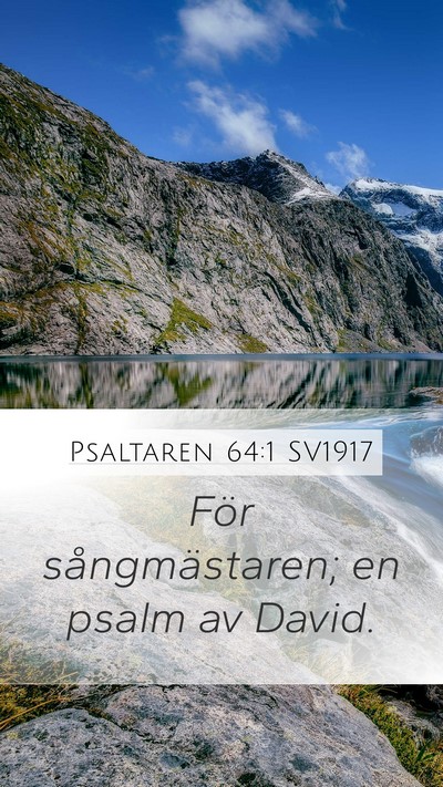 Psaltaren 64:1 SV1917 Bible Verse Image