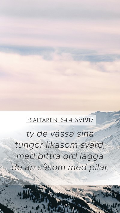 Psaltaren 64:4 SV1917 Bible Verse Image