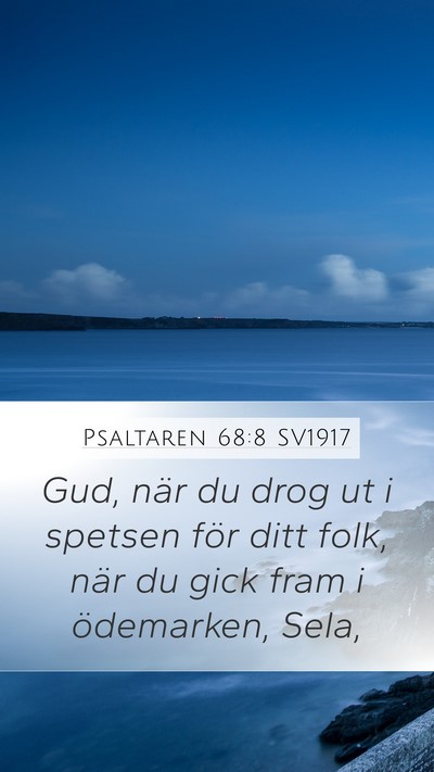 Psaltaren 68:8 SV1917 Bible Verse Image