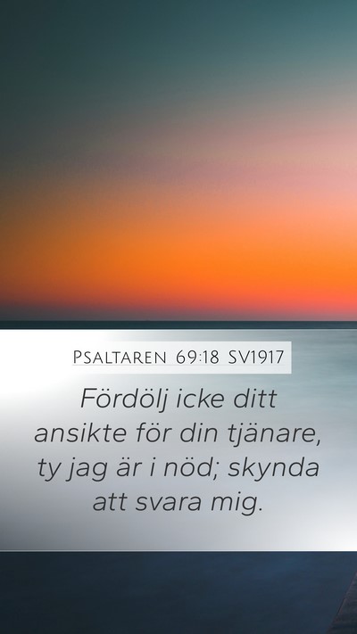 Psaltaren 69:18 SV1917 Bible Verse Image