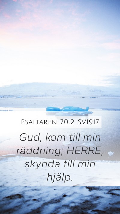 Psaltaren 70:2 SV1917 Bible Verse Image