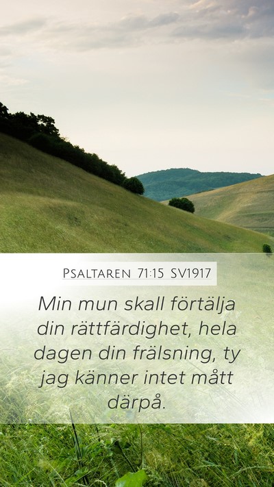 Psaltaren 71:15 SV1917 Bible Verse Image