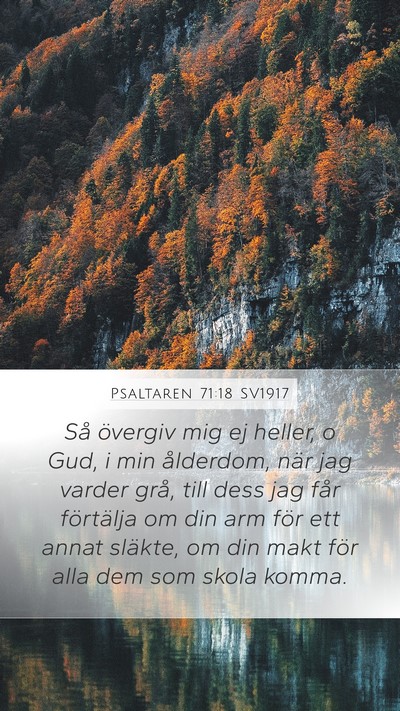 Psaltaren 71:18 SV1917 Bible Verse Image