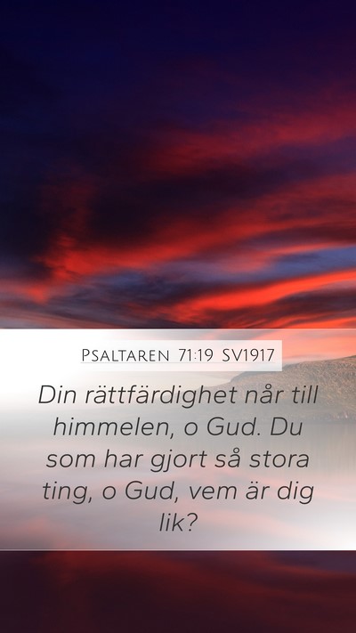 Psaltaren 71:19 SV1917 Bible Verse Image