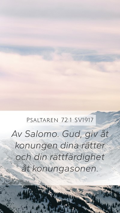 Psaltaren 72:1 SV1917 Bible Verse Image