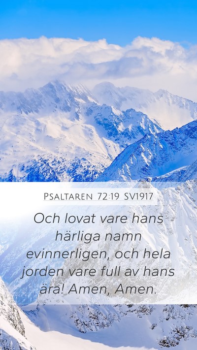 Psaltaren 72:19 SV1917 Bible Verse Image