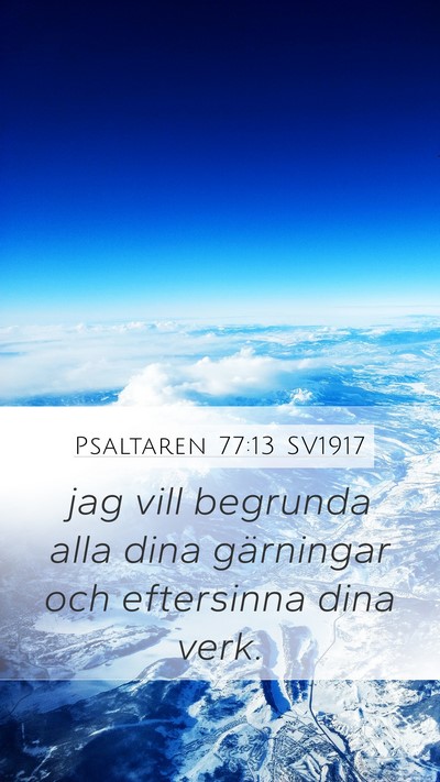 Psaltaren 77:13 SV1917 Bible Verse Image