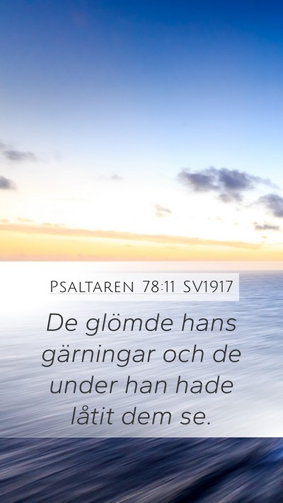 Psaltaren 78:11 SV1917 Bible Verse Image