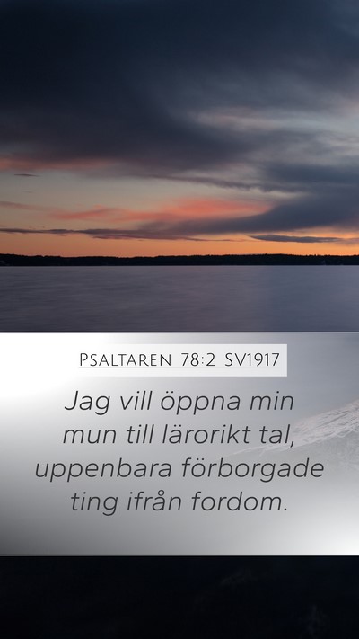 Psaltaren 78:2 SV1917 Bible Verse Image