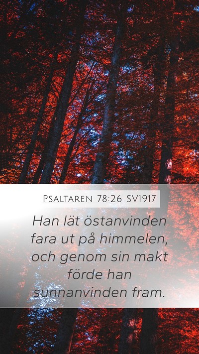 Psaltaren 78:26 SV1917 Bible Verse Image