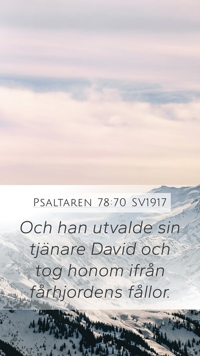 Psaltaren 78:70 SV1917 Bible Verse Image