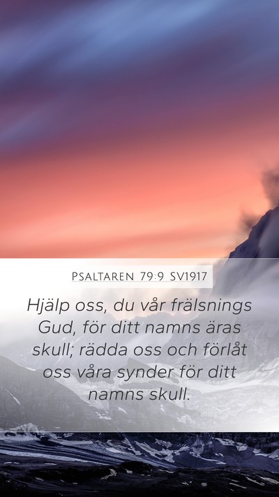 Psaltaren 79:9 SV1917 Bible Verse Image