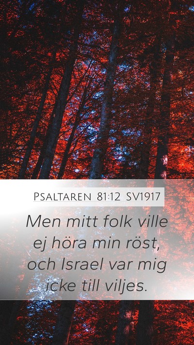 Psaltaren 81:12 SV1917 Bible Verse Image