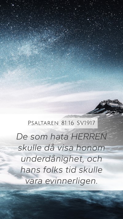 Psaltaren 81:16 SV1917 Bible Verse Image