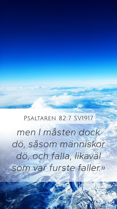 Psaltaren 82:7 SV1917 Bible Verse Image