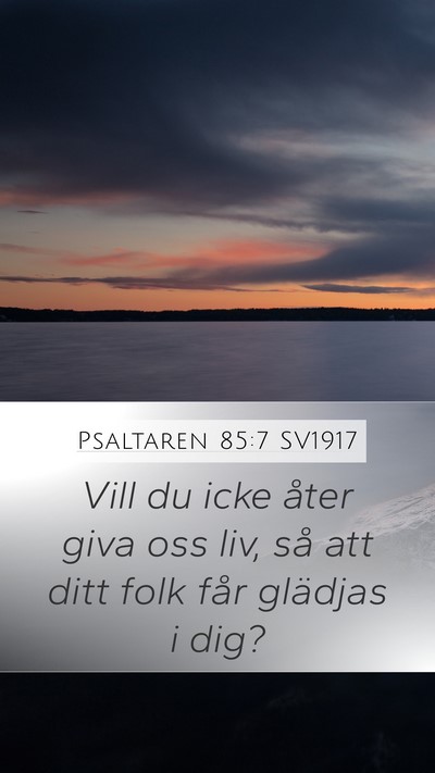 Psaltaren 85:7 SV1917 Bible Verse Image