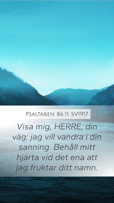 Psaltaren 86:11 SV1917 Bible Verse Image