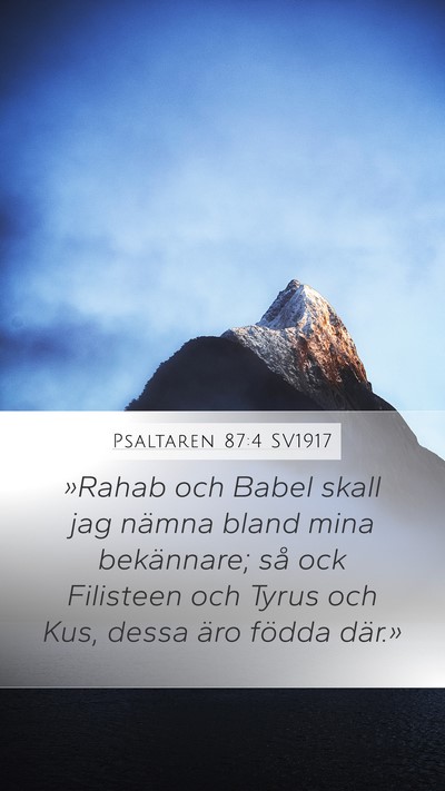 Psaltaren 87:4 SV1917 Bible Verse Image