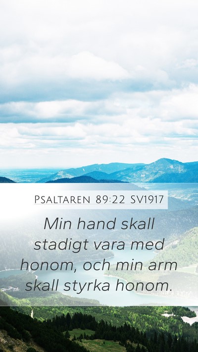 Psaltaren 89:22 SV1917 Bible Verse Image