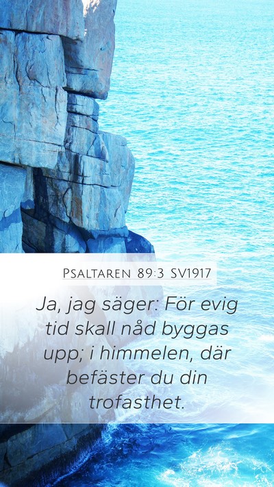 Psaltaren 89:3 SV1917 Bible Verse Image