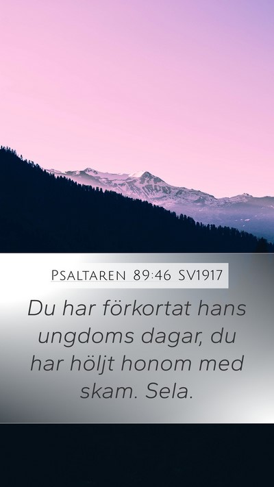 Psaltaren 89:46 SV1917 Bible Verse Image