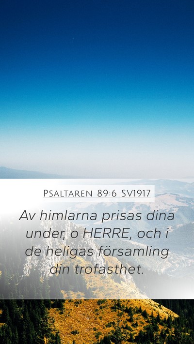 Psaltaren 89:6 SV1917 Bible Verse Image