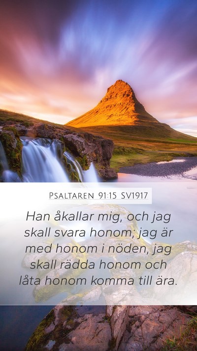 Psaltaren 91:15 SV1917 Bible Verse Image