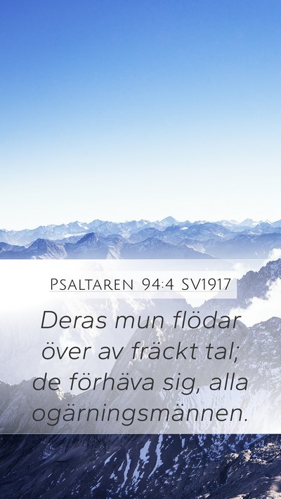 Psaltaren 94:4 SV1917 Bible Verse Image