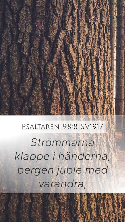 Psaltaren 98:8 SV1917 Bible Verse Image
