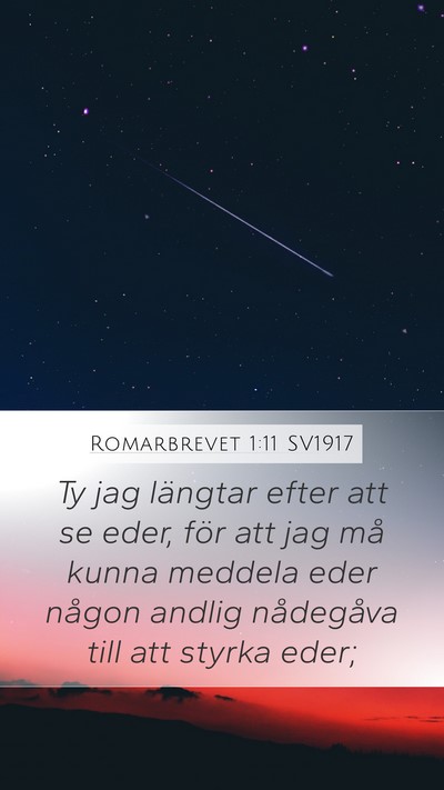 Romarbrevet 1:11 SV1917 Bible Verse Image