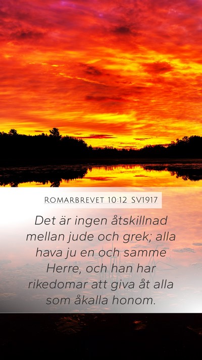 Romarbrevet 10:12 SV1917 Bible Verse Image