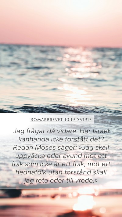 Romarbrevet 10:19 SV1917 Bible Verse Image