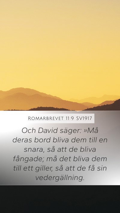Romarbrevet 11:9 SV1917 Bible Verse Image