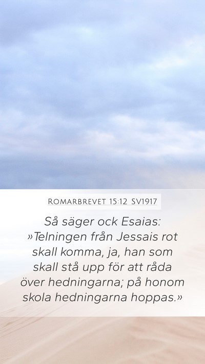 Romarbrevet 15:12 SV1917 Bible Verse Image