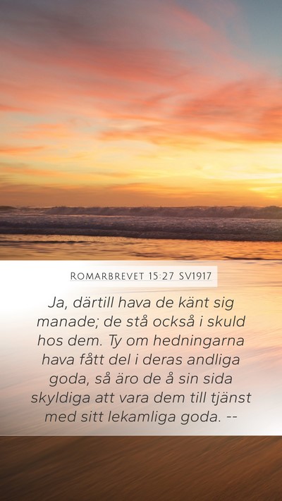 Romarbrevet 15:27 SV1917 Bible Verse Image