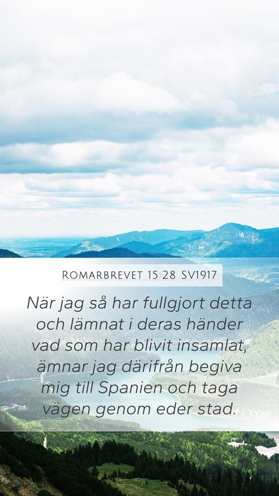 Romarbrevet 15:28 SV1917 Bible Verse Image