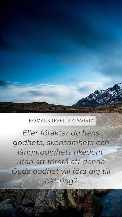 Romarbrevet 2:4 SV1917 Bible Verse Image