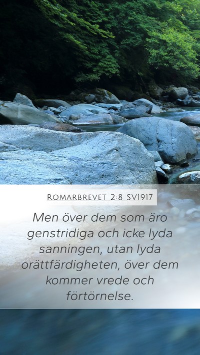 Romarbrevet 2:8 SV1917 Bible Verse Image