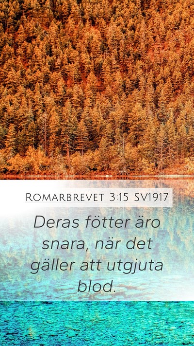 Romarbrevet 3:15 SV1917 Bible Verse Image