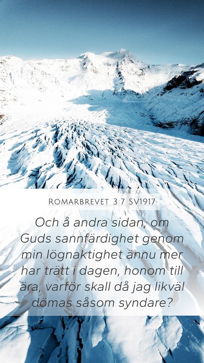 Romarbrevet 3:7 SV1917 Bible Verse Image