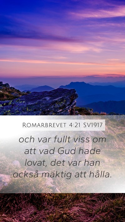 Romarbrevet 4:21 SV1917 Bible Verse Image