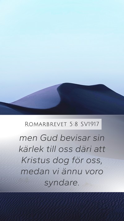 Romarbrevet 5:8 SV1917 Bible Verse Image